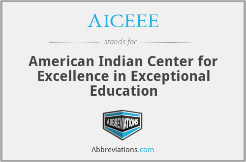 AICEEE - American Indian Center for Excellence in Exceptional Education