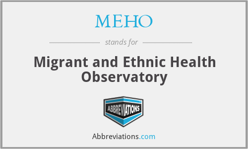 MEHO - Migrant and Ethnic Health Observatory