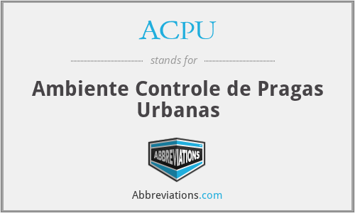 ACPU - Ambiente Controle de Pragas Urbanas