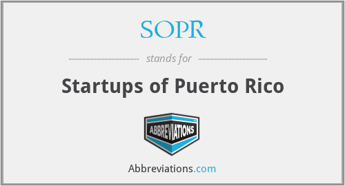 SOPR - Startups of Puerto Rico