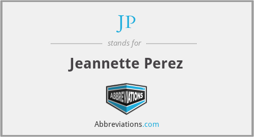 JP - Jeannette Perez