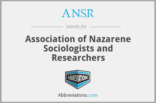 ANSR - Association of Nazarene Sociologists and Researchers