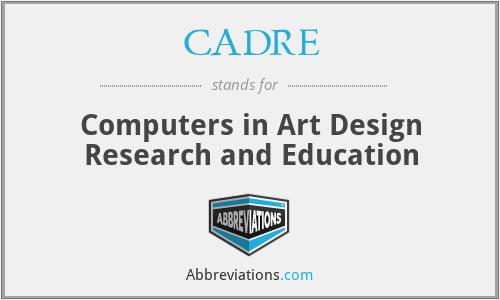 CADRE - Computers in Art Design Research and Education