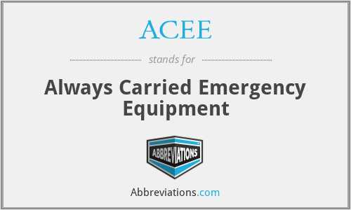 ACEE - Always Carried Emergency Equipment