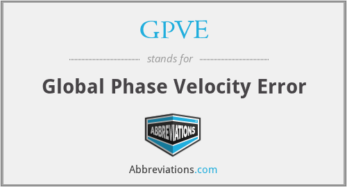 GPVE - Global Phase Velocity Error