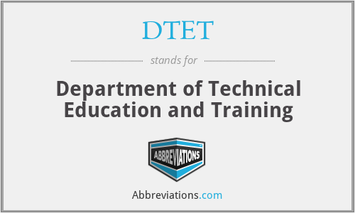 DTET - Department of Technical Education and Training