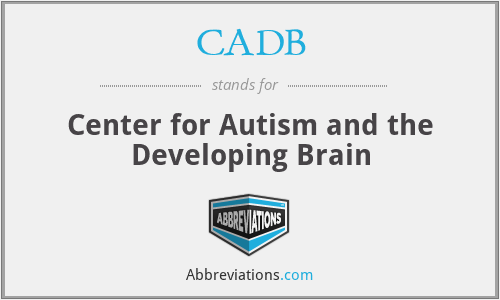 CADB - Center for Autism and the Developing Brain