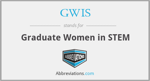 GWIS - Graduate Women in STEM