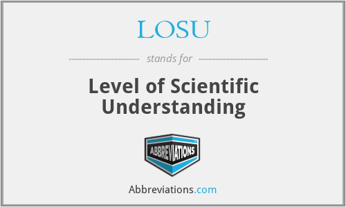 LOSU - Level of Scientific Understanding