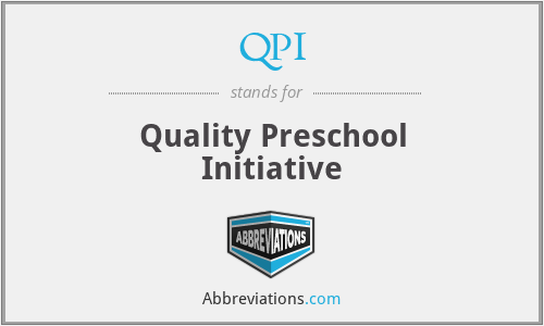 QPI - Quality Preschool Initiative