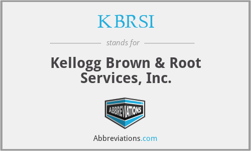 KBRSI - Kellogg Brown & Root Services, Inc.