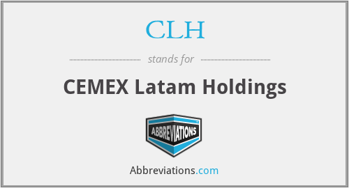 CLH - CEMEX Latam Holdings