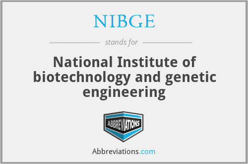 NIBGE - National Institute of biotechnology and genetic engineering