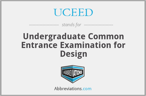 UCEED - Undergraduate Common Entrance Examination for Design