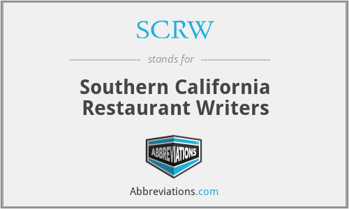 SCRW - Southern California Restaurant Writers