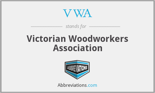 VWA - Victorian Woodworkers Association