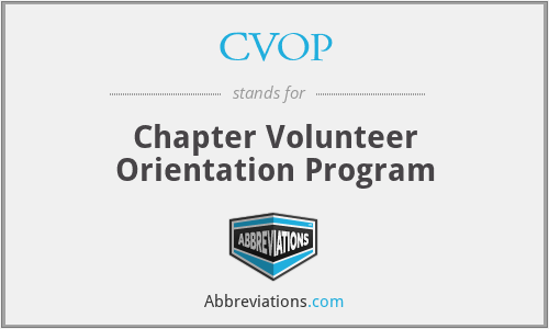 CVOP - Chapter Volunteer Orientation Program