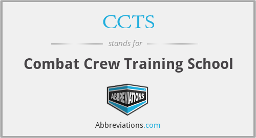 CCTS - Combat Crew Training School