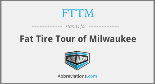 FTTM - Fat Tire Tour of Milwaukee