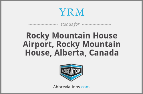 YRM - Rocky Mountain House Airport, Rocky Mountain House, Alberta, Canada
