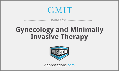 GMIT - Gynecology and Minimally Invasive Therapy