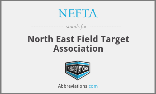 NEFTA - North East Field Target Association