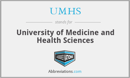 UMHS - University of Medicine and Health Sciences