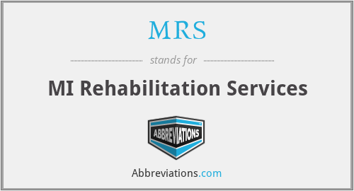 MRS - MI Rehabilitation Services