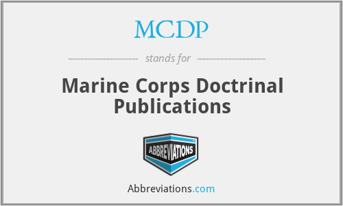 MCDP - Marine Corps Doctrinal Publications