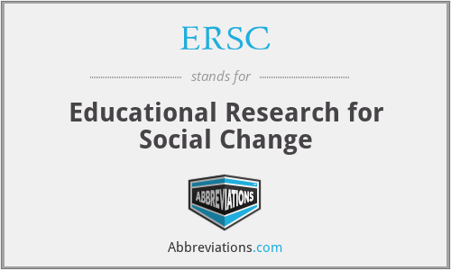 ERSC - Educational Research for Social Change