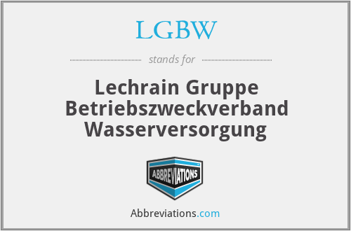LGBW - Lechrain Gruppe Betriebszweckverband Wasserversorgung
