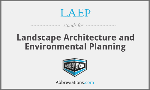 LAEP - Landscape Architecture and Environmental Planning