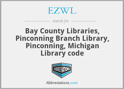 EZWL - Bay County Libraries, Pinconning Branch Library, Pinconning, Michigan Library code