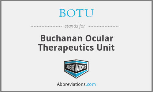 BOTU - Buchanan Ocular Therapeutics Unit