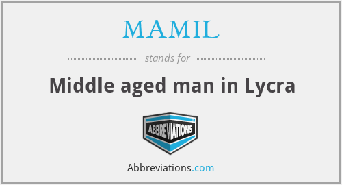 MAMIL - Middle aged man in Lycra