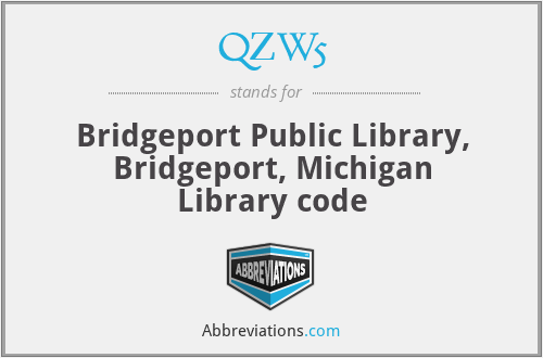 QZW5 - Bridgeport Public Library, Bridgeport, Michigan Library code