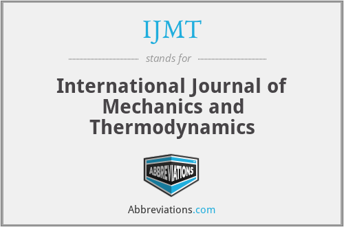 IJMT - International Journal of Mechanics and Thermodynamics
