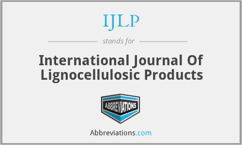 IJLP - International Journal Of Lignocellulosic Products