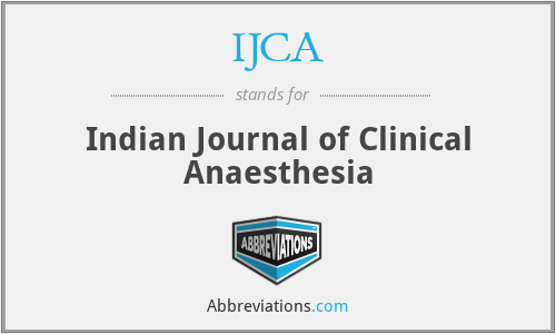 IJCA - Indian Journal of Clinical Anaesthesia