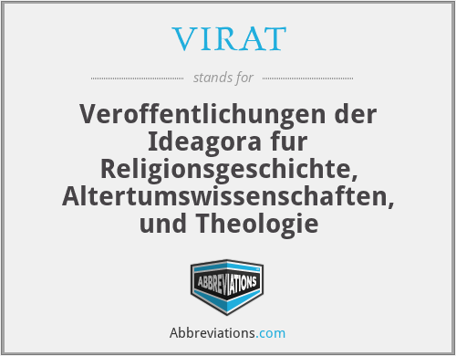 VIRAT - Veroffentlichungen der Ideagora fur Religionsgeschichte, Altertumswissenschaften, und Theologie