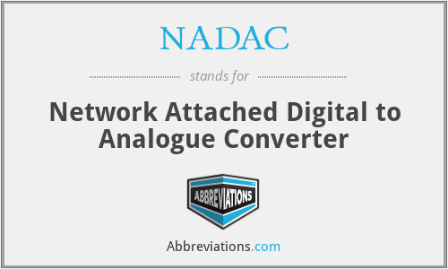 NADAC - Network Attached Digital to Analogue Converter