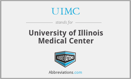 UIMC - University of Illinois Medical Center