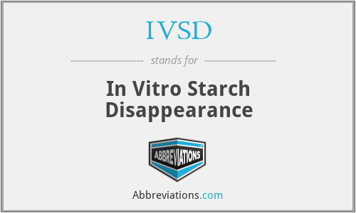 IVSD - In Vitro Starch Disappearance