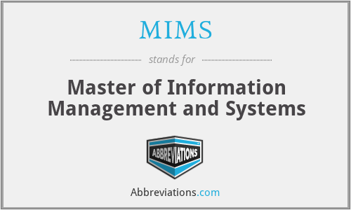 MIMS - Master of Information Management and Systems