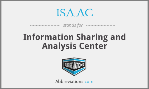 ISAAC - Information Sharing and Analysis Center