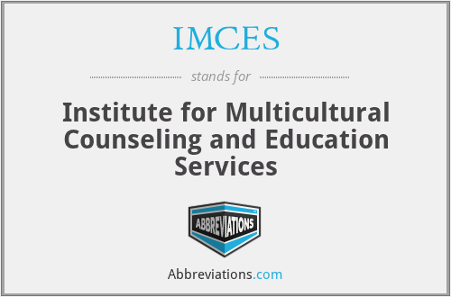 IMCES - Institute for Multicultural Counseling and Education Services