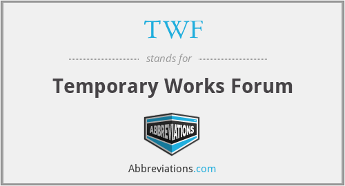 TWF - Temporary Works Forum