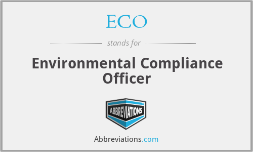 ECO - Environmental Compliance Officer