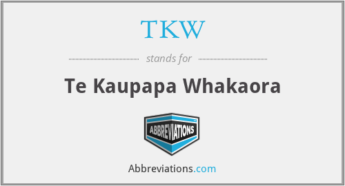TKW - Te Kaupapa Whakaora