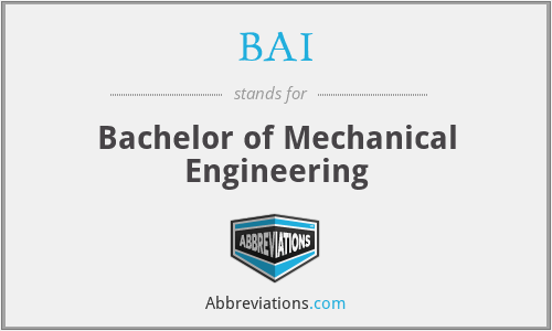 BAI - Bachelor of Mechanical Engineering